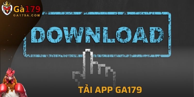 Tải App GA179