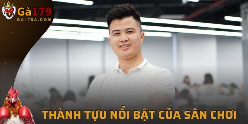 Thành tựu nổi bật của sân chơi