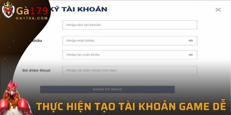 Thực hiện tạo tài khoản game hệ thống siêu dễ